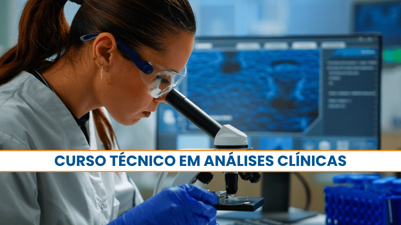 CURSO TÉCNICO EM ANÁLISES CLÍNICAS