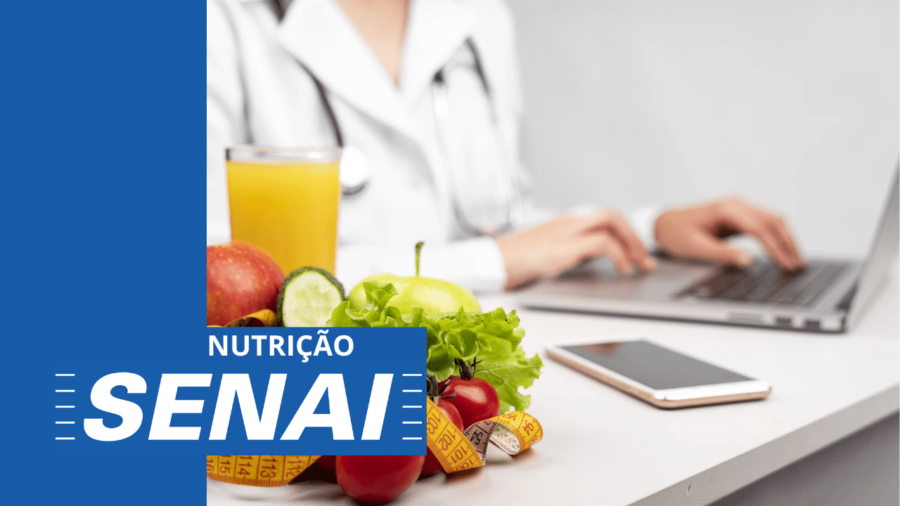 Curso Gratuito de Nutrição Online no Senai