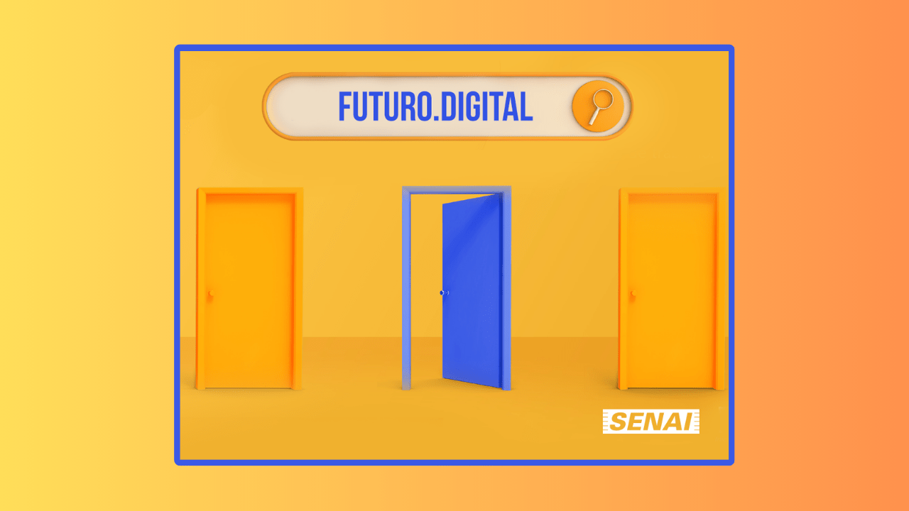 Cursos gratuitos do Senai Futuro.Digital