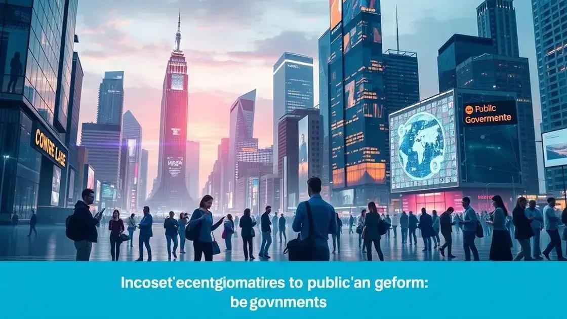 Future trends in government reforms and public engagement